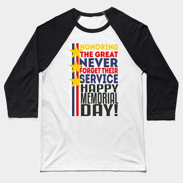 Happy Memorial Day Baseball T-Shirt by neomuckel